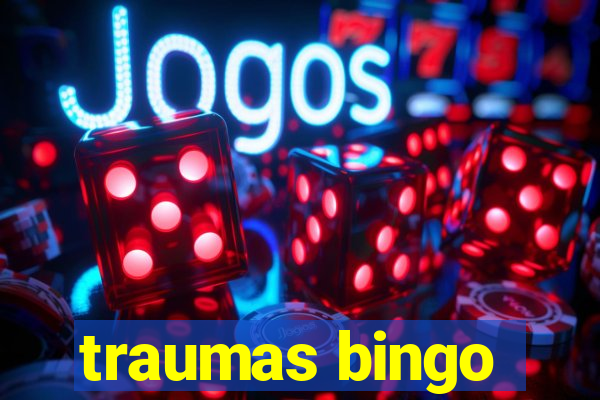 traumas bingo